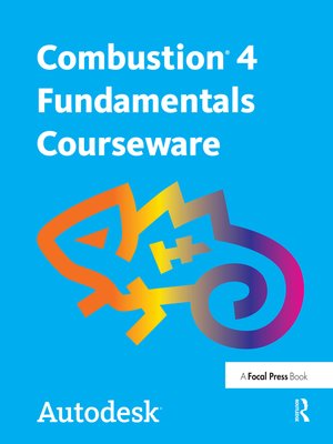 cover image of Autodesk Combustion 4 Fundamentals Courseware